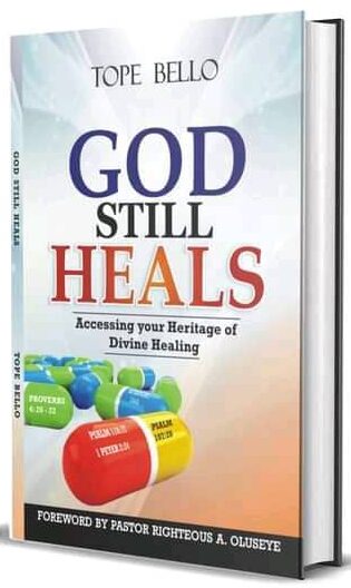 God Still Heals Today
