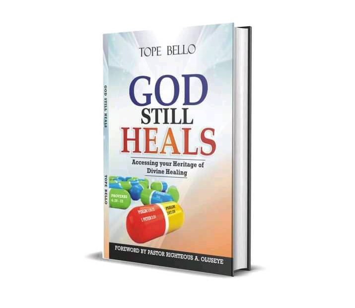 God Still Heals Today